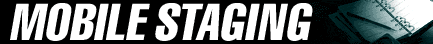 Mobile Staging